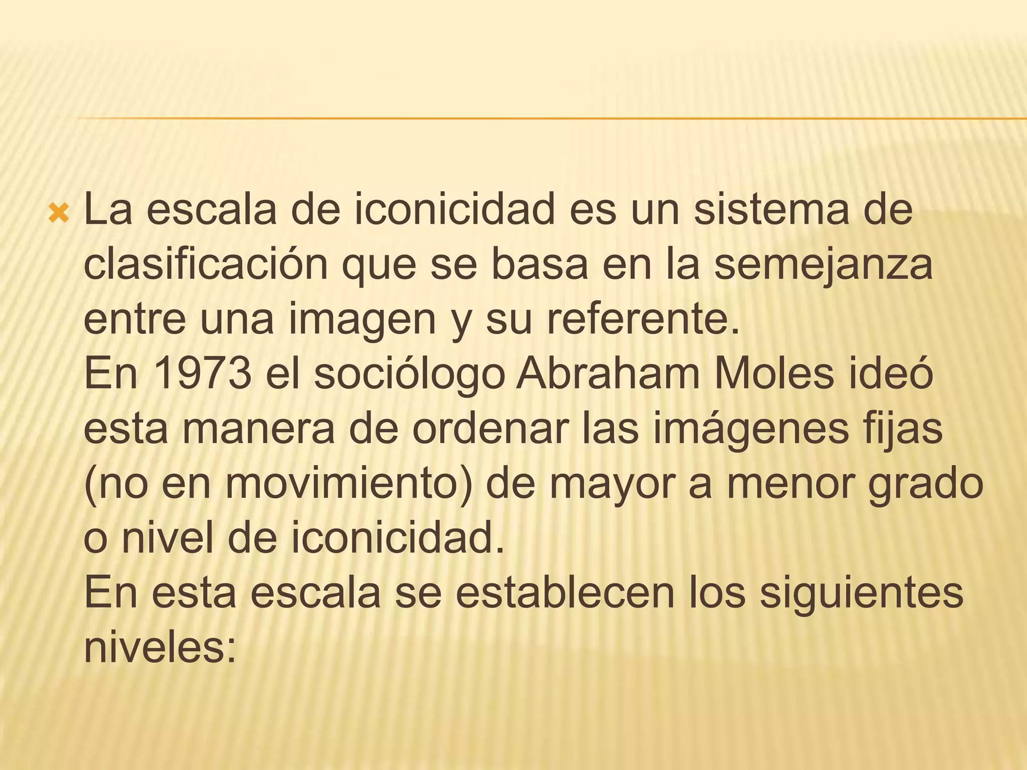 Niveles de iconicidad | PPT