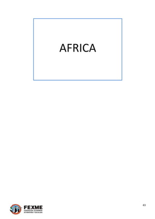 
 
AFRICA 
 
 
 
 
 
 
 
 
 
 
 
 
 
 
 
 
 
 
 
 
 
 
 
 
 
 
 
43 
 
 