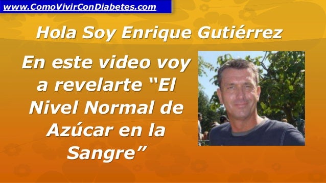 Nivel Normal de Azúcar en la Sangre Nivel Normal de Azúcar en la Sangre