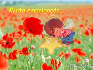 Muita empolgação...
 