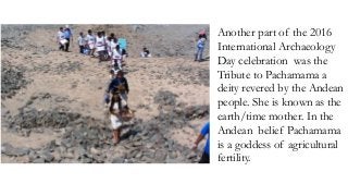 2016, International Archaeology Day, Nivín, Casma, Peru