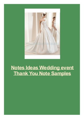 Notes Ideas Wedding event
Thank You Note Samples
 