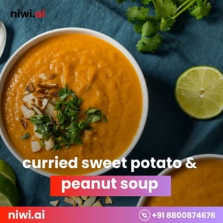 Creamy sweet potato and peanut soup recipe | healthy soup recipe | best nutritionists in Delhi NCR |niwi.ai