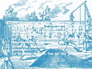 Reseña
  La gimnasia como antigüedad ha existido
   por más de 2000 años pero su desarrollo
   como deporte comenzó apenas hace poco
   más de 100 años.
  En    1881     crearon    la  federación
   Internacional de gimnasia FIG
  Conocida como federación Europea de
   gimnasia
  La primera reunión fue en los juegos de
   1896
 