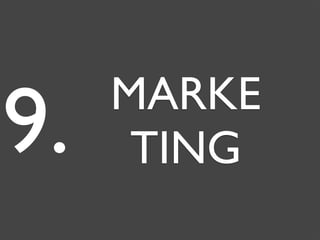 MARKE
TING9.
 