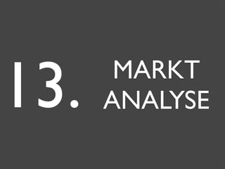 MARKT
ANALYSE13.
 