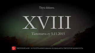 •  a
5.11.2015 © Nixu 2015 - Julkinen 30
 