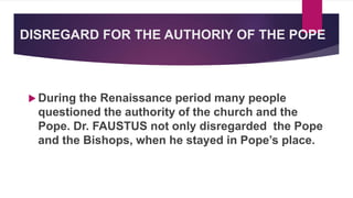 renaissance element in Dr. Faustus | PPTX