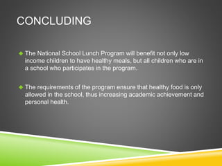 National School Lunch Program Presentation | PPTX