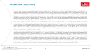 50 www.njpms.in
Portfolio Management Services
For private circulation only. This presentation contains 51 slides
and must be viewed in its entirety.
Investing in securities involves certain risks and considerations associated generally with making investments in securities. The value of the portfolio investments may be affected
generally by factors affecting financial markets, such as price and volume, volatility in interest rates, currency exchange rates, changes in regulatory and administrative policies of the
Government or any other appropriate authority (including tax laws) or other political and economic developments. Consequently, there can be no assurance that the objective of the
Portfolio would be achieved. The value of the portfolios may fluctuate and can go up or down. Prospective investors are advised to carefully review the Disclosure Document, Client
Agreement, and other related documents carefully and in its entirety and consult their legal, tax and financial advisors to determine possible legal, tax and financial or any other
consequences of investing under this Portfolio and to understand the risk factors, before making an investment decision. Please note that past performance of the financial products,
instruments and the portfolio does not necessarily indicate the future prospects and performance thereof. Such past performance may or may not be sustained in future. Portfolio
Manager’s investment decisions may not be always profitable, as actual market movements may be at variance with anticipated trends. The investors are not being offered any
guaranteed or assured returns. The PM may be engaged in buying/selling of such securities.
Individual returns of Clients for a particular portfolio type may vary significantly from the data on performance of the portfolios as may be depicted by the Portfolio Manager from time
to time. This is due to factors such as timing of entry and exit, timing of additional flows and redemptions, individual client mandates, specific portfolio construction characteristics or
structural parameters, which may have a bearing on individual portfolio performance. No claims may be made or entertained for any variances between the performance depictionsand
individual portfolio performance. Neither NJ Asset Management Private Limited (erstwhile NJ Advisory Services Private Limited) (the “Portfolio Manager” or “PM”) nor its Directors or
Employees shall be in any way liable for any variations noticed in the returns of individual portfolios. The Client shall not make any claim against the Portfolio Manager against any losses
(notional or real) or against any loss of opportunity for gain under various PMS Products, on account of or arising out of such circumstance/ change in market condition or for any other
reason which may specifically affect a particular sector or security.
All data/information used in the preparation of this material is dated and may or may not be relevant any time after the issuance of this material. The Portfolio Manager/ the PM takeno
responsibility of updating any data/information in this material from time to time. In the preparation of this material the PM has used information that is publicly available, including
information developed in-house. Some of the material used herein may have been obtained from members/persons other than the PM and/or its affiliates and which may have been
made available to the PM and/or to its affiliates. Information gathered and material used herein is believed to be from reliable sources. The PM however does not warrant the accuracy,
reasonableness and/or completeness of any information. For data reference to any third party in this material no such party will assume any liability for the same. We have included
statements/opinions/recommendations in this material, which contain words, or phrases such as “will”, “expect”, “should”, “believe” and also PE ratios, EPS and Earnings Growth for
forthcoming years and similar expressions or variations of such expressions that are “forward looking statements”. Actual results may differ materially from those suggested by the
forward looking statements due to risk or uncertainties associated with our expectations with respect to, but not limited to, exposure to market risks, general economic and political
conditions in India and other countries globally, the monitory and interest policies of India, inflation, unanticipated turbulence in interest rates, foreign exchange rates, equity prices, the
performance of the financial markets in India and globally, changes in domestic and foreign laws, regulations and taxes and changes in competition in the industry.
RISK FACTORS & DISCLAIMER
 