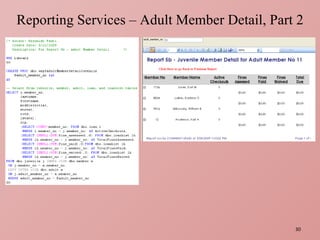 Reporting Services – Adult Member Detail, Part 2 