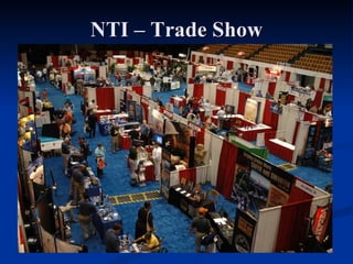 NTI – Trade Show 