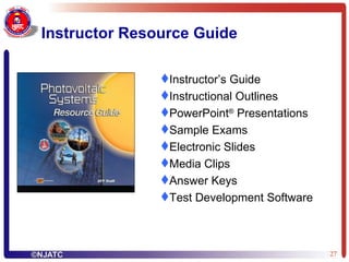 Instructor Resource Guide Instructor’s Guide Instructional Outlines PowerPoint ®  Presentations Sample Exams Electronic Slides Media Clips Answer Keys Test Development Software 