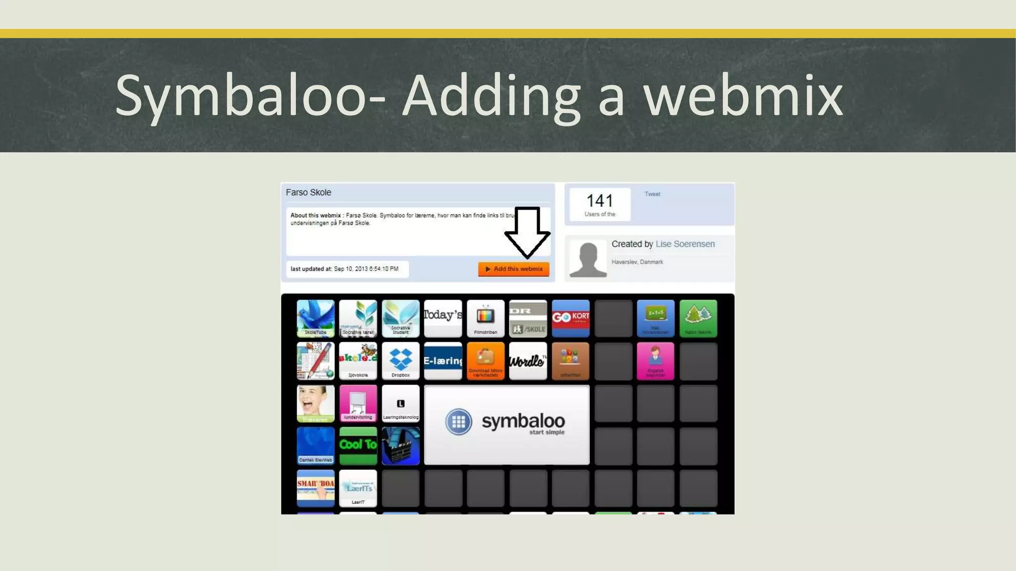 Symbaloo- Adding a webmix

 