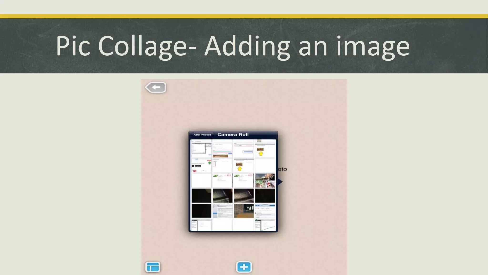 Pic Collage- Adding an image

 