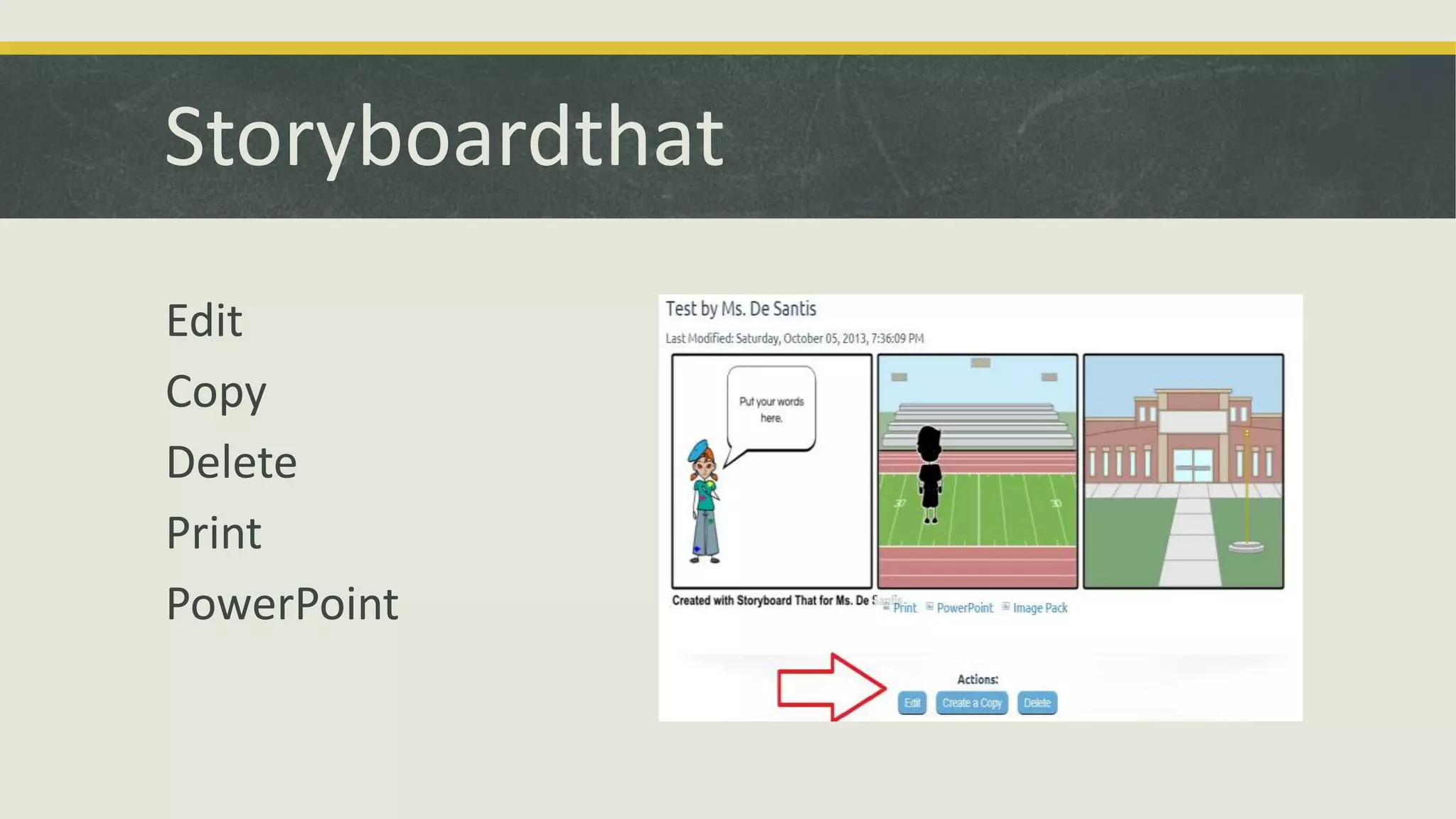 Storyboardthat
Edit
Copy
Delete
Print
PowerPoint

 