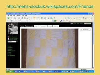 http://mehs-slockuk.wikispaces.com/Friends 