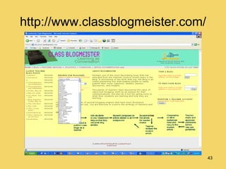 http://www.classblogmeister.com/ 