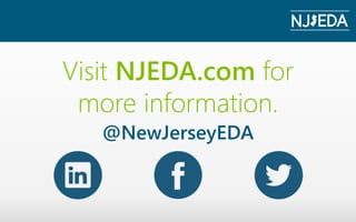 @NewJerseyEDA
Visit NJEDA.com for
more information.
 