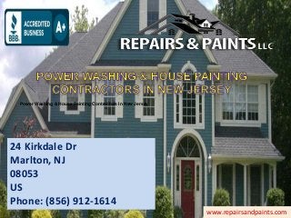 24 Kirkdale Dr
Marlton, NJ
08053
US
Phone: (856) 912-1614
www.repairsandpaints.com
Power Washing & House Painting Contractors In New Jersey
 