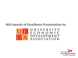 NJII Awards of Excellence Presentation to:
 