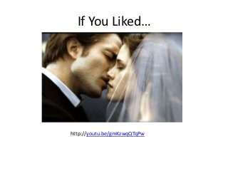 If You Liked…




http://youtu.be/gmKzwqQTqPw
 