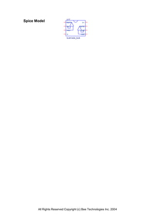 U17
Spice Model                 OUT1            V+

                            -IN1       OUT2

                            +IN1           +IN2

                            V-             -IN2

                            NJM13404_SUB




       All Rights Reserved Copyright (c) Bee Technologies Inc. 2004
 