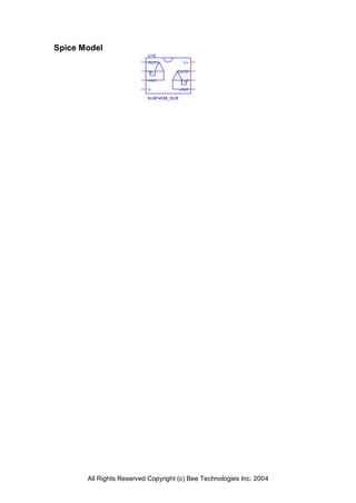 Spice Model
                          U16
                          OUT1            V+

                          -IN1       OUT2

                          +IN1           -IN2

                          V-             +IN2

                          NJM14558_SUB




       All Rights Reserved Copyright (c) Bee Technologies Inc. 2004
 