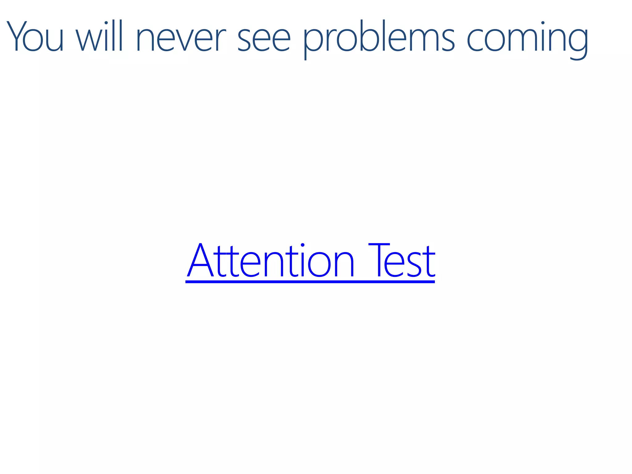 Attention Test
 