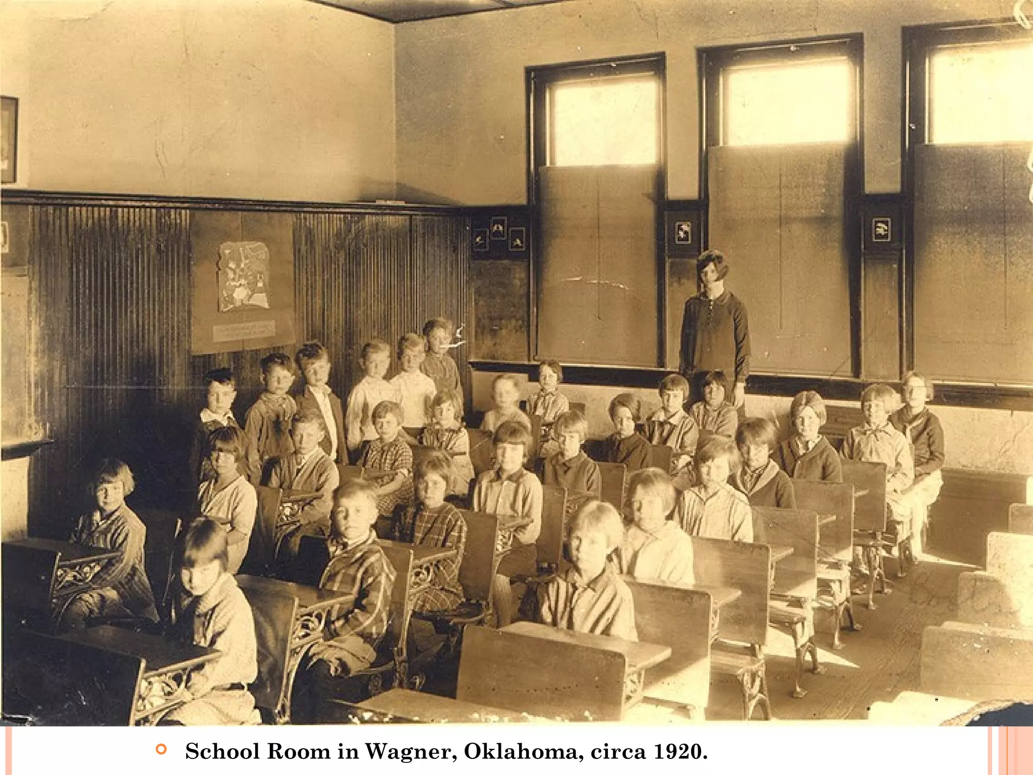  School Room in Wagner, Oklahoma, circa 1920.
 