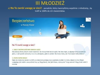 II DZIECIb) Słownik internetowy - zawiera najpopularniejsze hasła związane z Internetem.