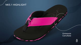 NK5.1 HIGHLIGHT
Entressola
Camuflada
 