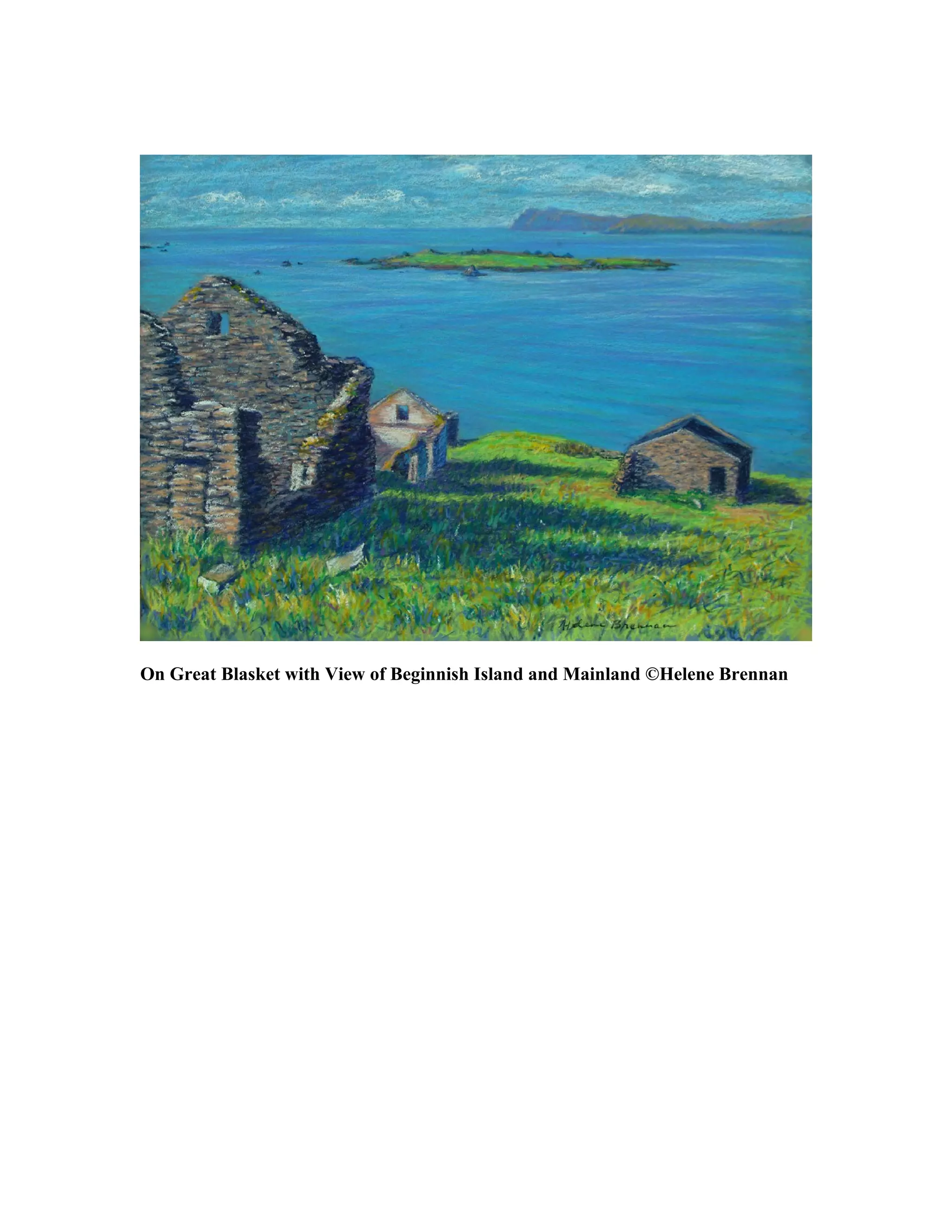 On Great Blasket with View of Beginnish Island and Mainland ©Helene Brennan