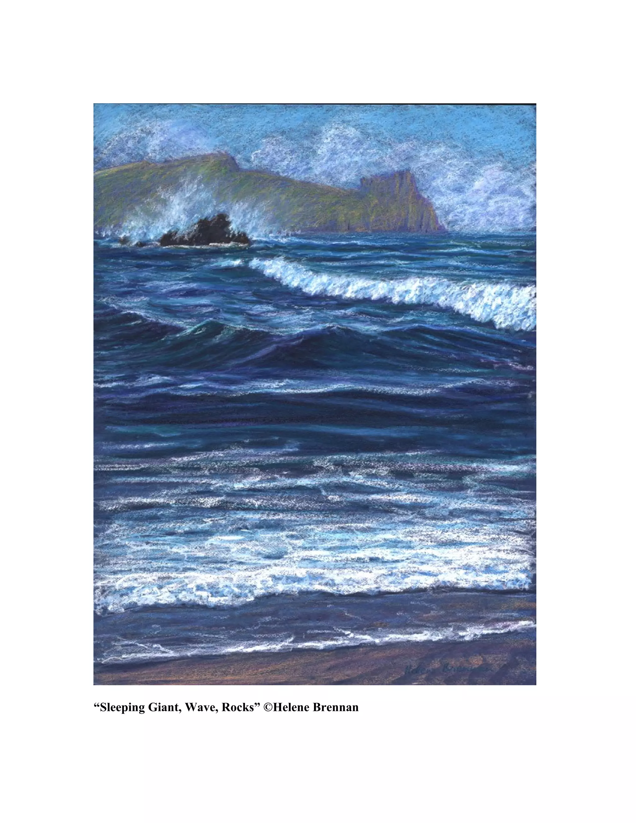 “Sleeping Giant, Wave, Rocks” ©Helene Brennan