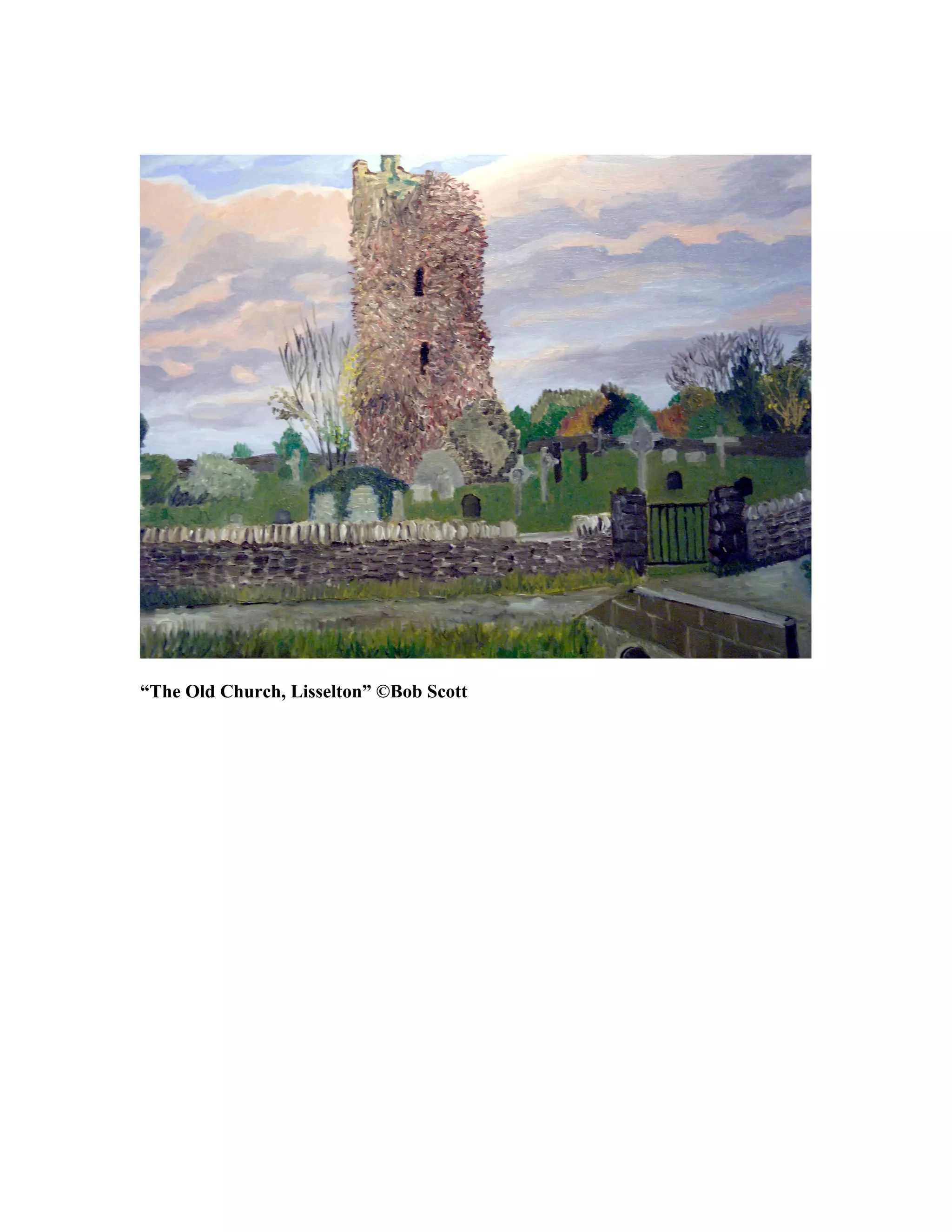 “The Old Church, Lisselton” ©Bob Scott