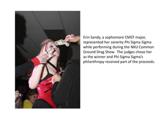 Nku Common Ground Drag Show 09