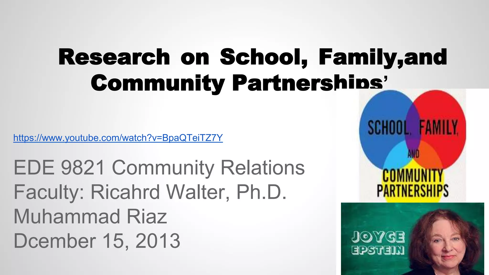 Ideas for research on school, family, and community partnerships | PPTX
