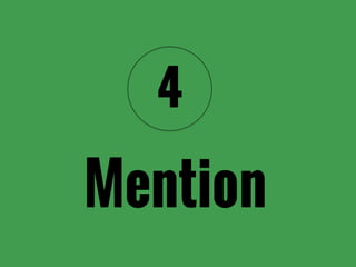 Mention
4
 