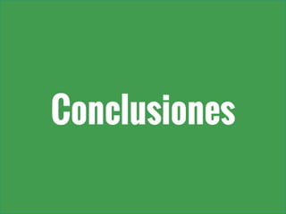 Conclusiones
 