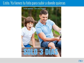 NKY
Listo. Ya tienes tu foto para subir a donde quieras
 