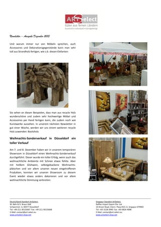Newsletter – Ausgabe Dezember 2013
Und warum immer nur von Möbeln sprechen, auch
Accessoires und Dekorationsgegenstände ka...