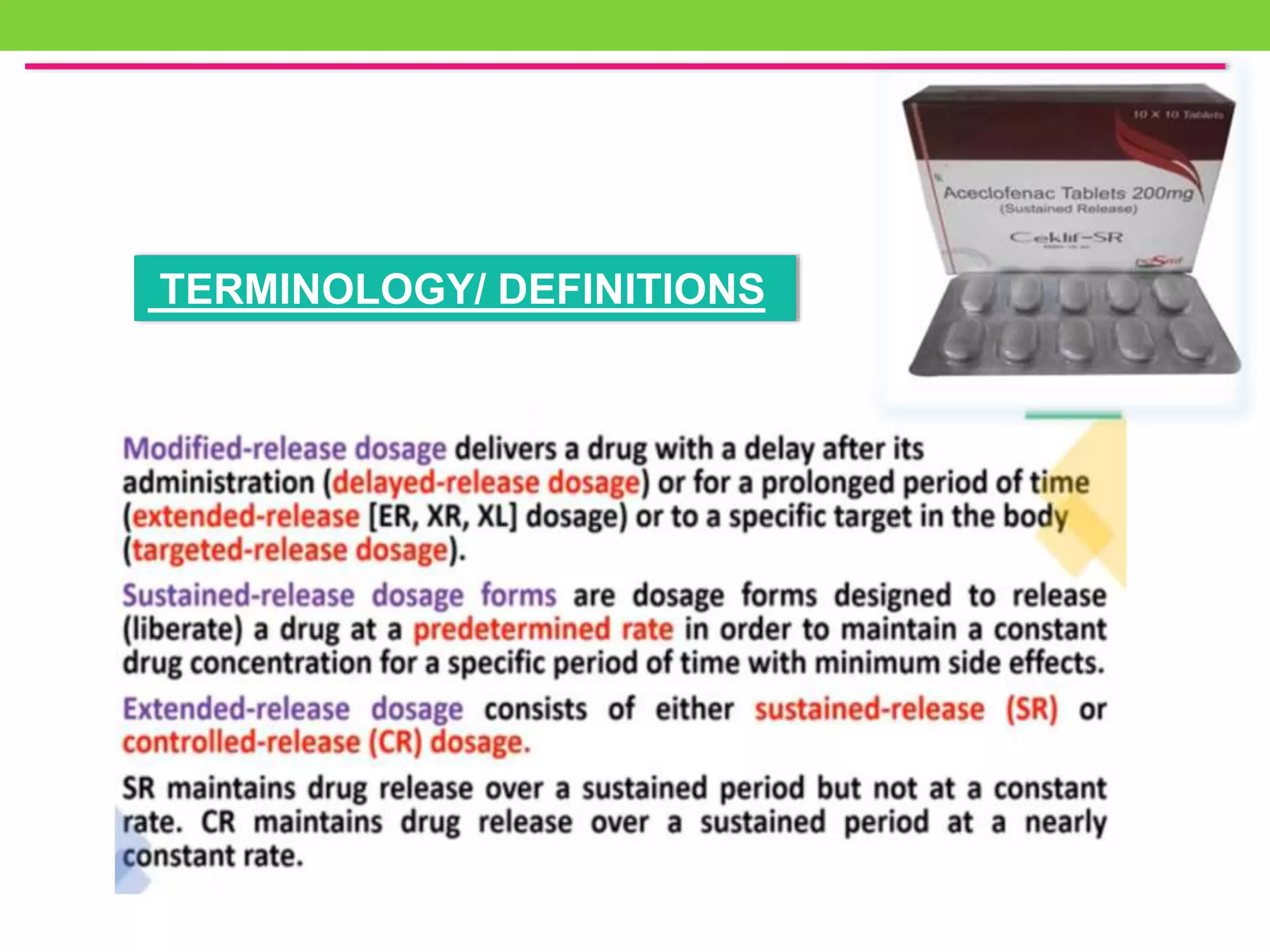 TERMINOLOGY/ DEFINITIONS
 