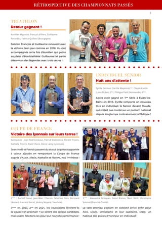 RÉTROSPECTIVE DES CHAMPIONNATS PASSÉS
3
INDIVIDUEL SENIOR
Huit ans d'attente !
Cyrille Germain (Sarthe Mayenne) 1er
, Clau...