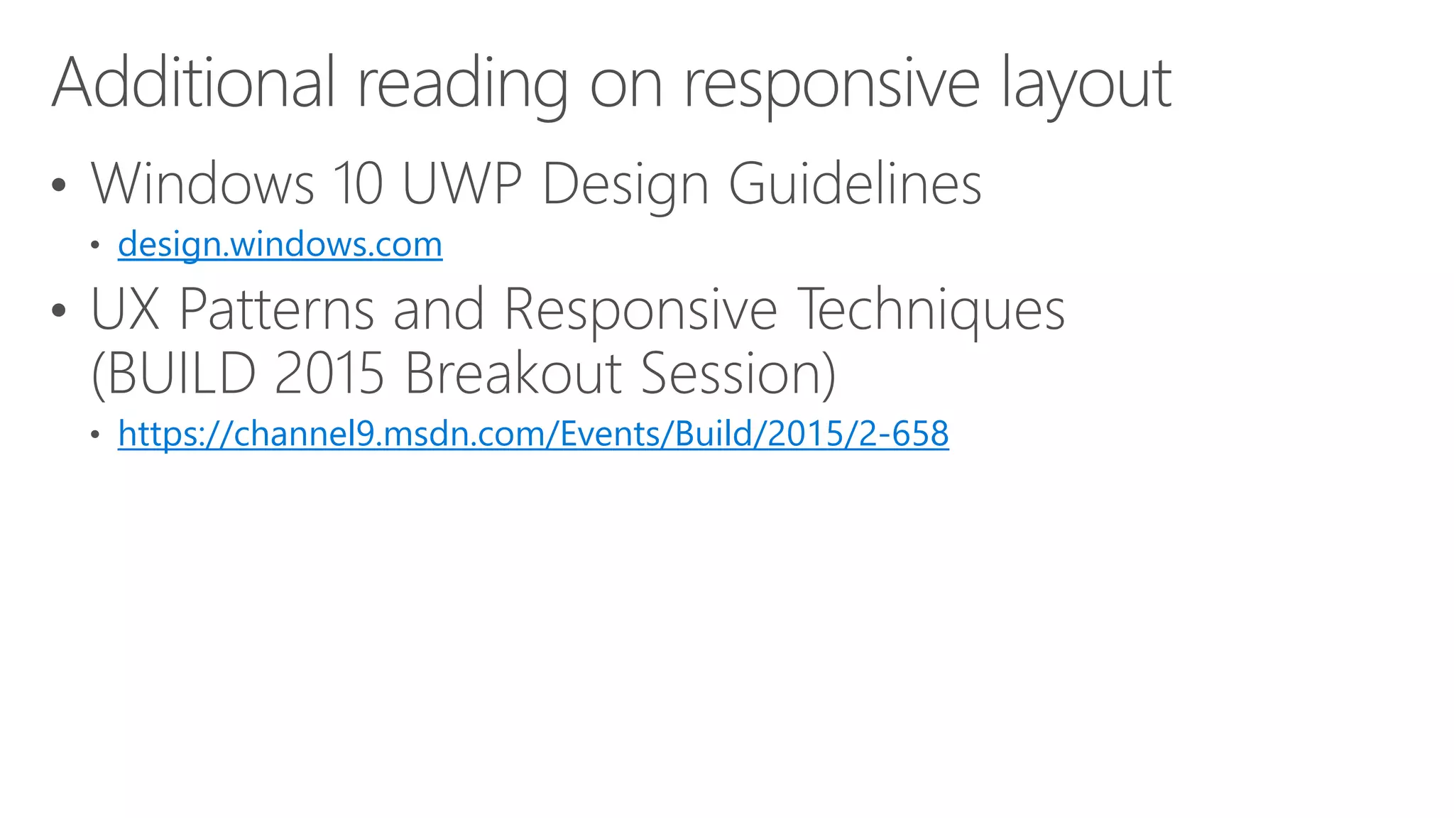design.windows.com
https://channel9.msdn.com/Events/Build/2015/2-658
 