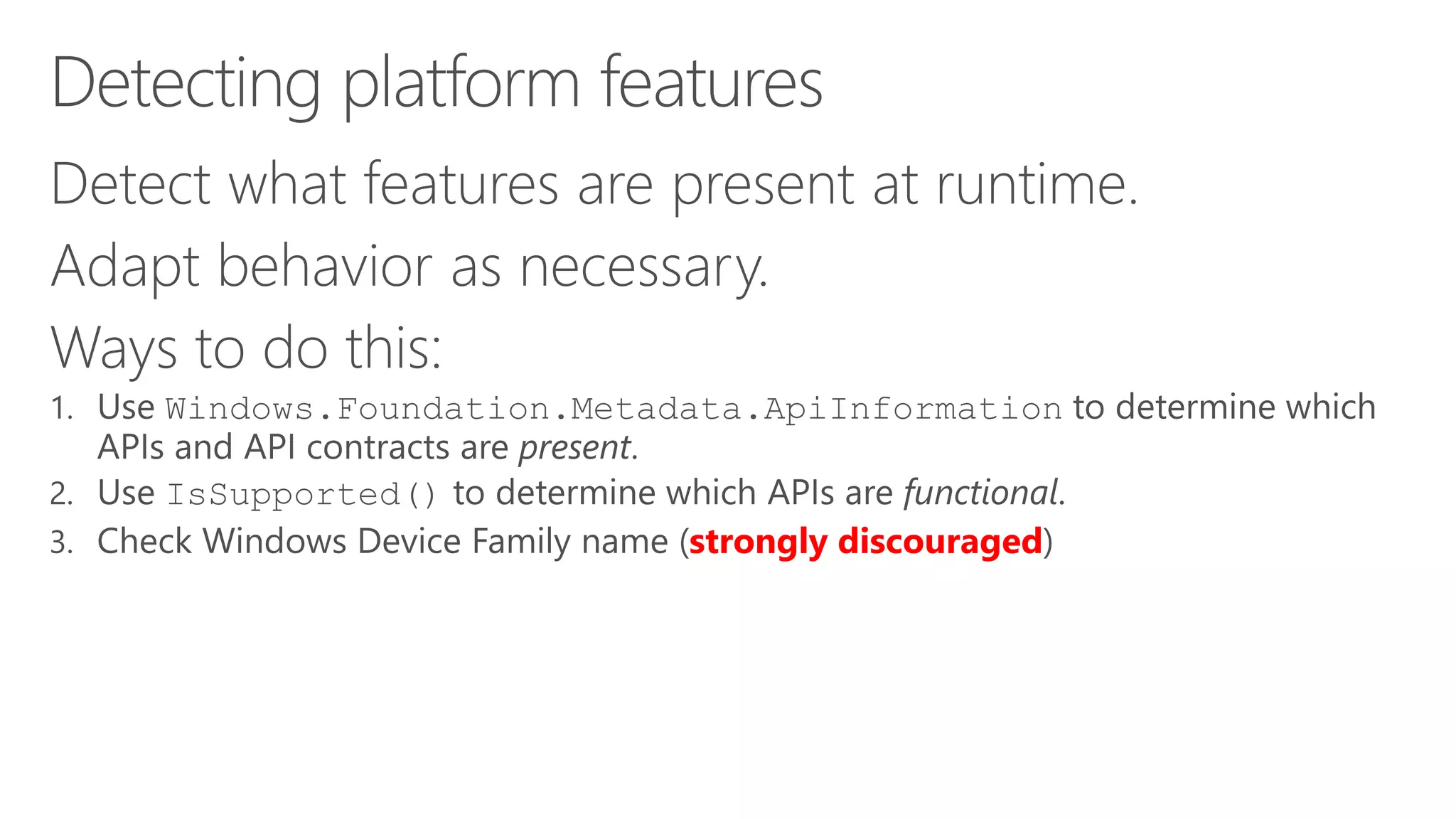 strongly discouraged
 