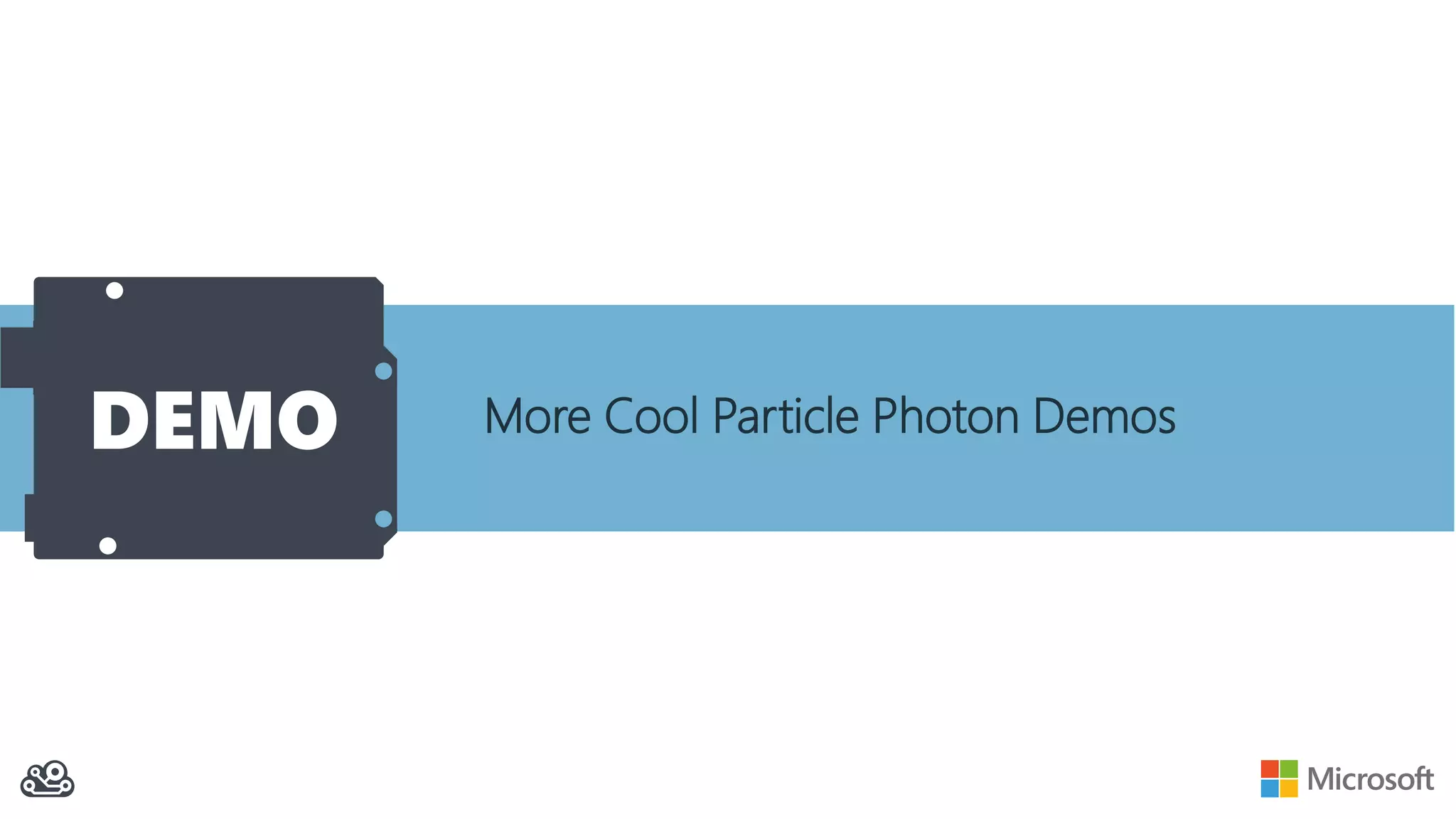 DEMO More Cool Particle Photon Demos
 