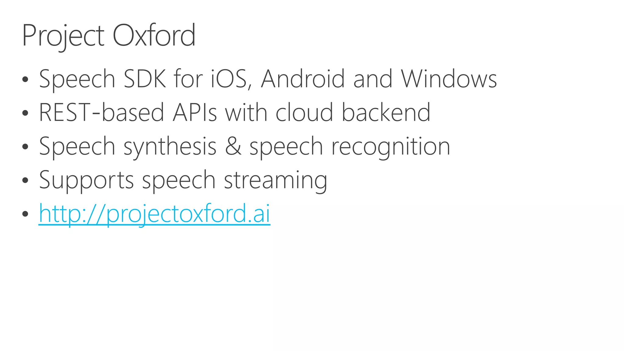 http://projectoxford.ai
 