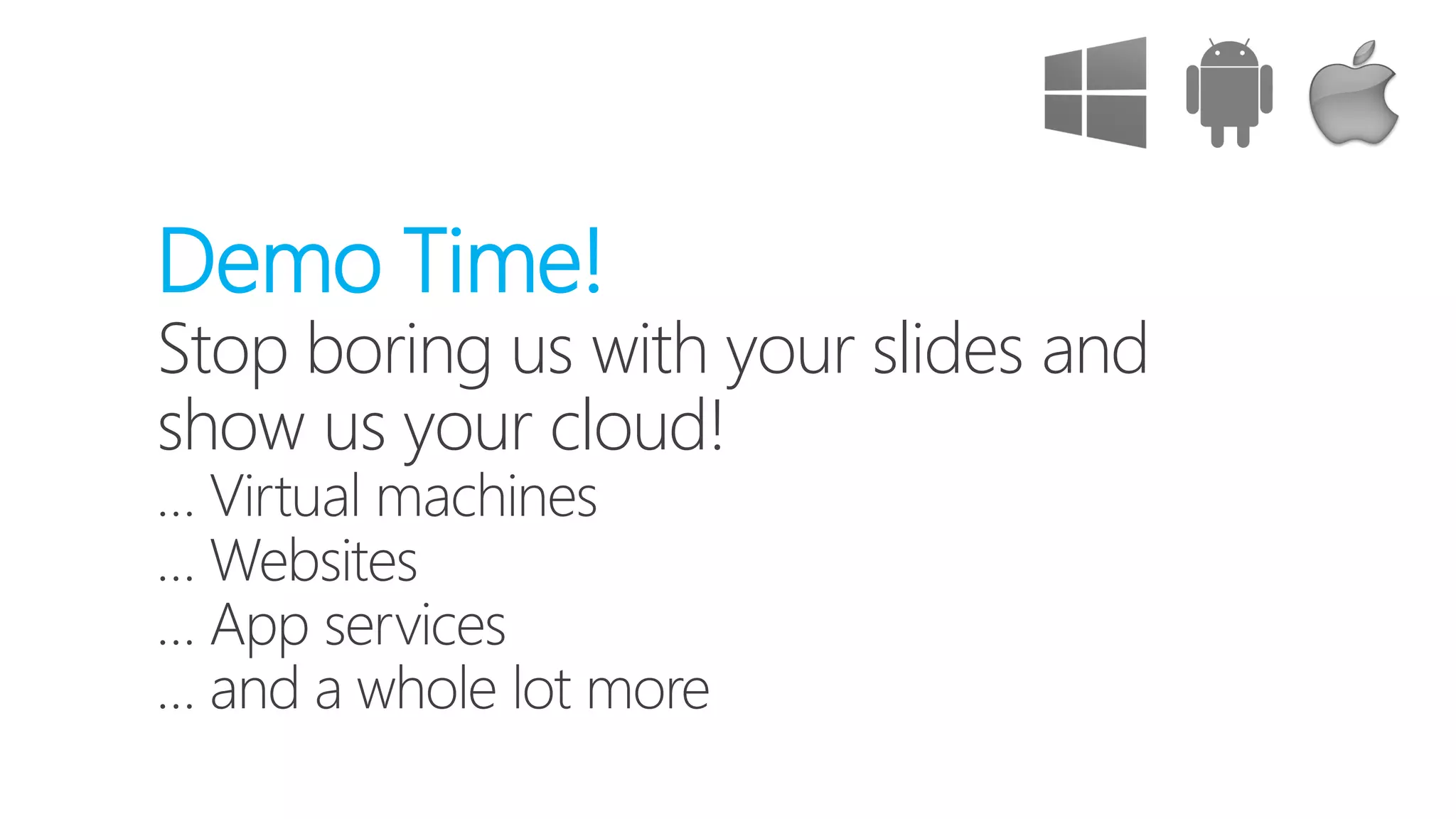Windows 8.x/WP8.1: Windows Push Notification Service (WNS)
Windows Phone 8: Microsoft Push Notification Service (MPNS)
iOS (Apple): Apple Push Notification Service (APNS)
Android (Google): Google Cloud Messaging (GCM)
Android (Amazon): Amazon Messaging Service
 