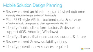 ▪
▪
▪
▪
▪
▪
▪
▪
Mobile Solution Design Planning
 