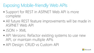 ▪
▪
▪
▪
▪
Exposing Mobile-friendly Web APIs
 